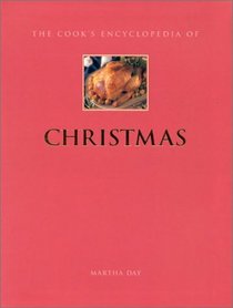 The Cook's Encyclopedia of Christmas (Cook's Encyclopedias)