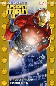 Ultimate Iron Man: v. 2 (Ultimate Iron Man)