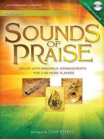 Sounds Of Praise: Solos with Ensemble Arrangements for 2 or More Players - Percussion With CD