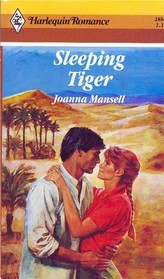 Sleeping Tiger (Harlequin Romance, No 2866)