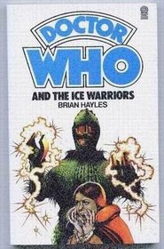 Doctor Who and the Ice Warriors (The Doctor Who Library, No. 33)