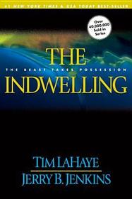 Indwelling: The Beast Takes Possession (Left Behind)
