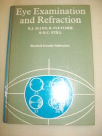 Eye Examination  Refraction (Modern Optometry)