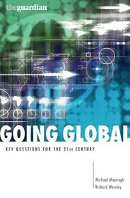 Going Global: Key Questions for the 21st Century