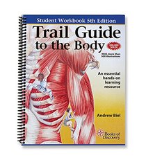 Trail Guide to the Body Workbook