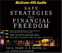 Safe Strategies for Financial Freedom