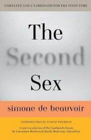 The Second Sex:The Classic Manifesto of the Liberated Woman