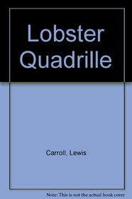 Lobster Quadrille