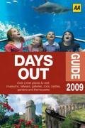 AA Days Out Guide 2009 (AA Lifestyle Guides)