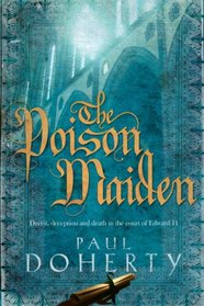 The Poison Maiden (Mathilde of Westminster, Bk 2)