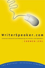 WriterSpeaker.com: Internet Research and Marketing for Writers and Speakers