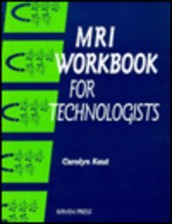 Mri Workbook for Technologists