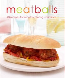 Homestyle: Meatballs (Love Food)