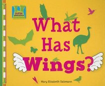 What Has Wings? (Creature Features)