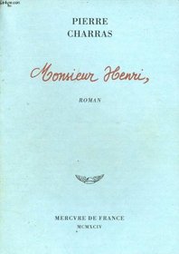 Monsieur Henri: Roman (French Edition)