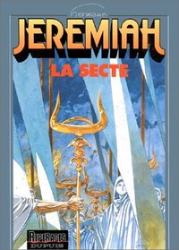 Jeremiah, tome 6 : La Secte