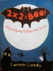 2 x 2 = boo!: A set of spooky multiplication stories