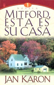 Mitford, Esta Es Su Casa: Novela