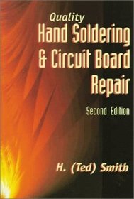 Quality Hand Soldering and Circuit Board Repair, 2E