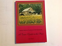 Historic Alachua County and old Gainesville: A tour guide to the past