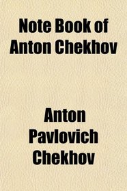 Note Book of Anton Chekhov