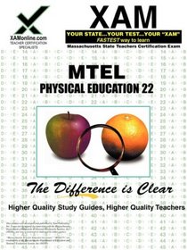 MTEL Physical Education 22 (XAM MTEL)