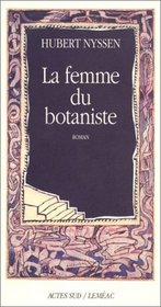 La femme du botaniste: Roman (French Edition)