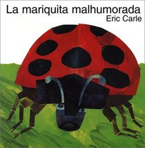 LA Mariquita Malhumorada/Grouchy Ladybug