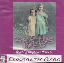 What We Keep (Audio CD) (Unabridged)