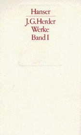 Werke, 3 Bde., Bd.1, Herder und der Sturm und Drang