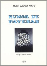 Rumor de pavesas (Spanish Edition)