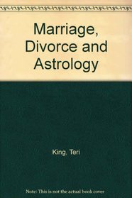 Marriage, Divorce and Astrology