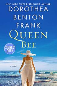 Queen Bee - Signed / Autographed Copy