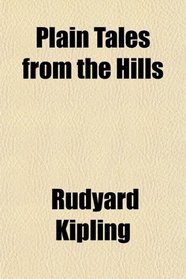 Plain Tales from the Hills