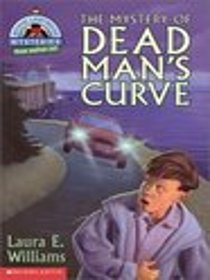 Mystery of Dead Man's Curve (Mystic Lighthouse Mysteries)