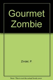 Gourmet Zombie