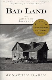 Bad Land: An American Romance