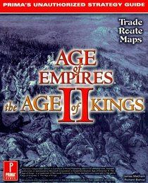 Age of Empires II: The Age of Kings: Prima's Unauthorized Strategy Guide