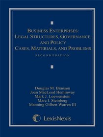 Business Enterprises: Legal Structures, Governance, and (Loose-leaf version)