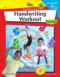 Handwriting Workout: Manuscript (Handwriting Workout Series)