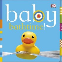 Baby: Bathtime (Baby Chunky Board Books)