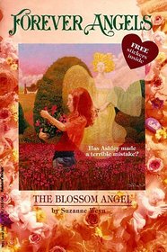 The Blossom Angel (Forever Angels)