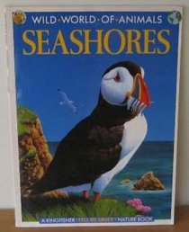 Seashore (Wild World of Animals)