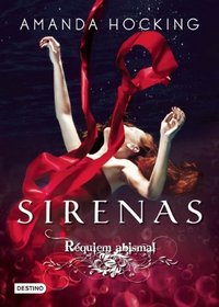 Sirenas 4. Rquiem abismal (Spanish Edition)