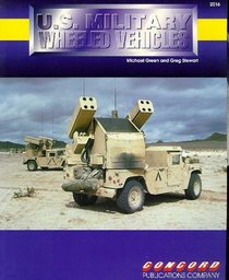 U.S.MILITARY WHEELED VEHICLES (FIREPOWER PICTORIALS SPECIAL S.)