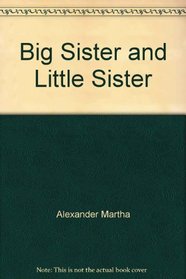 Big Sister and Little Sister
