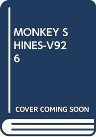 MONKEY SHINES-V926