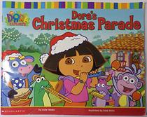Dora's Christmas Parade, Dora The Explorer