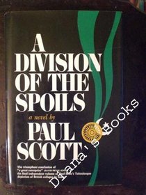 A division of the spoils: A novel
