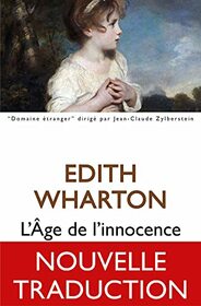 L'Age de l'Innocence (Domaine Etranger) (French Edition)